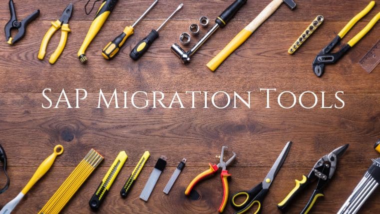 SAP Migration Tools